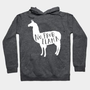 No Prob Llama Hoodie